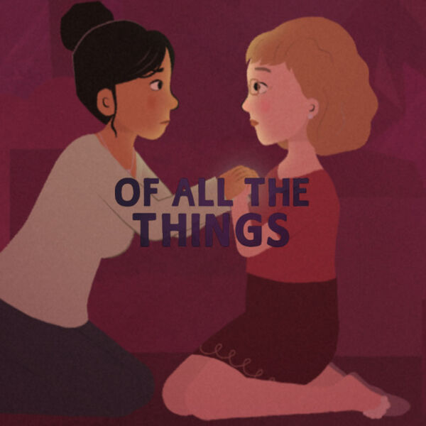 Of All The Things